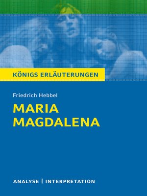 cover image of Maria Magdalena. Königs Erläuterungen.